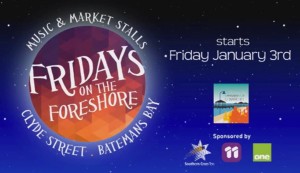Fridays on the Foreshore. Night markets at Batemans Bay